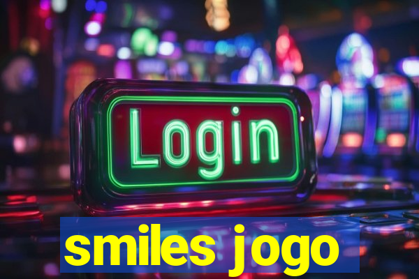 smiles jogo